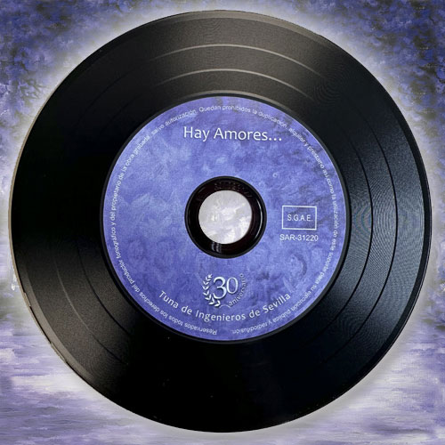 CD del disco "Hay amores" de la Tuna de Ingenieros de Sevilla